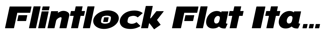 Flintlock Flat Italic